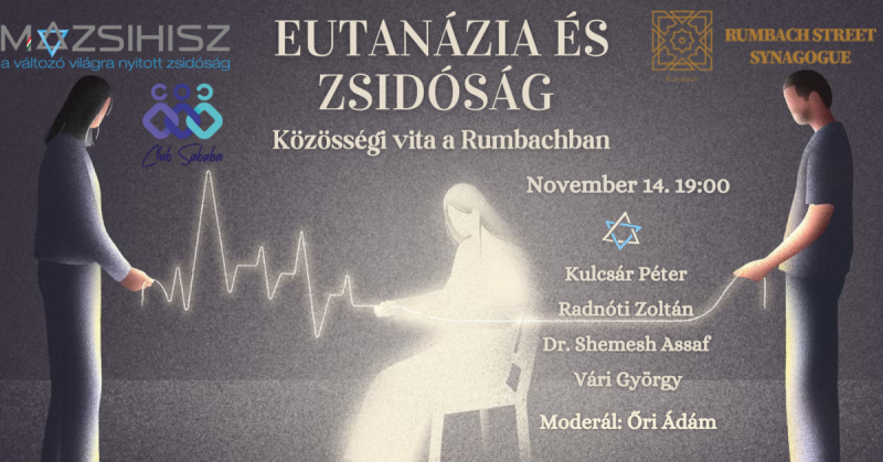 Eutanázia és zsidóság – közösségi vita a Rumbachban | Szombat Online